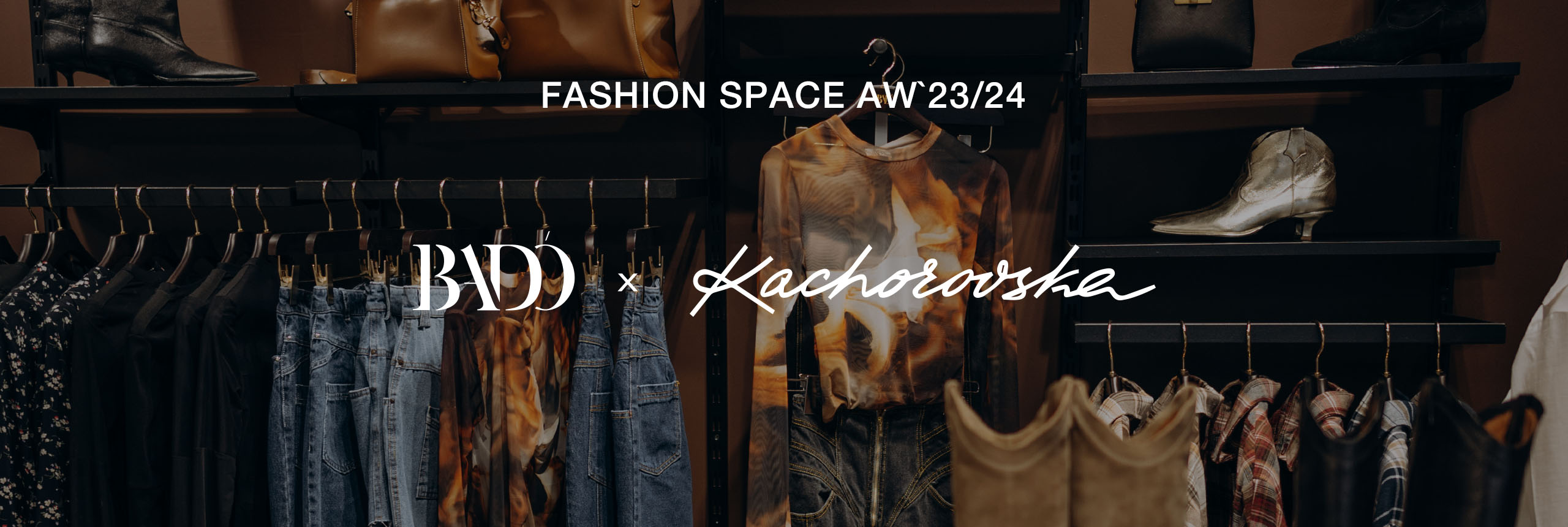Fashion Space AW`23/24